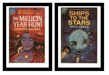 The Million Year Hunt / Ships to the Stars - He sought a needle in a cosmic haystack / - Cross the universe to adventure