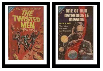 The Twisted Men / One of Our Asteroids is Missing - They tampered with eternity / - They stole his world and his name