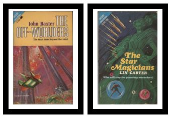 The Off-Worlders / The Star Magicians - The man from beyond the limit / Who will stop the planetary marauders
