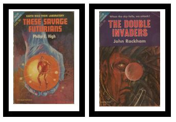 These Savage Futurians / The Double Invaders - Earth was their laboratory / - When the sky falls, we attack!