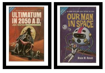 Ultimatum in 2050 A.D. / Our Man in Space - Nobody ever left Earth's perfect city - alive / - The bomb in his hand could explode the stars