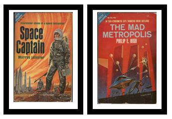 Space Captain / The Mad Metropolis - Instellar chase of a space buccaneer / - In this cybernetic city, thinkers were outlaws