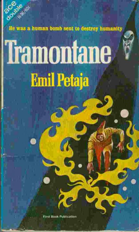 Tramontane / The Wrecks of Time -- He was a human bomb sent to destroy humanity /-- To save the Earth, you must save its fifteen duplicates!