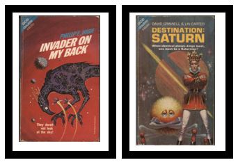 Invader on My Back / Destination: Saturn - They dared not look at the sky! / - When identical planet-kings meet, one must be a Saturnian!