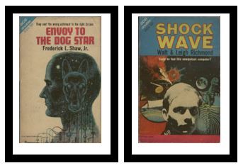 Envoy to the Dog Star / Shock Wave - They sent the wrong astronaut to the right Sirians / - Could he fool this omnipotent computer