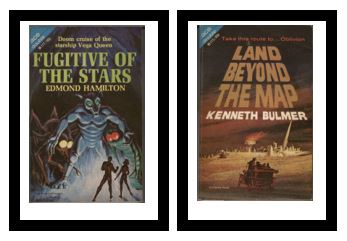 Fugitive of the Stars / Land Beyond the Map - Doom cruise of the starship Vega Queen / - Take this route to . Oblivion