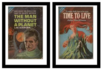 The Man Without a Planet / Time to Live - Who holds this nebula can sway the Galactic Imperium / - To conquer death, learn to live again.