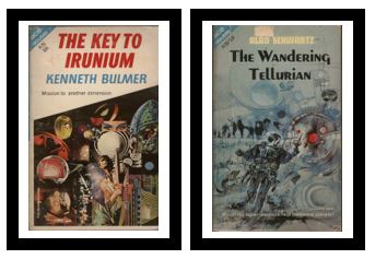 The Key to Irunium / The Wandering Tellurian - Mission to another dimension / - Would his super-weapons help backward planets