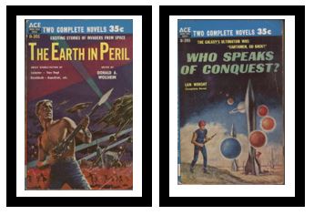 The Earth in Peril / Who Speaks of Conquest - Exciting stories of invaders from space / - The Galaxy's ultimatum was: "Earthmen, Go Back!"