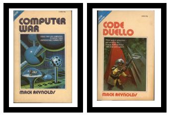 Computer War / Code Duello - Could they use computers to defeat their unpredictable human foe / - Pitted against subversives - and subject to the strange death-challenge code of an entire planet!