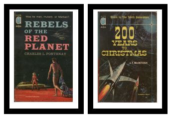 Rebels of the Red Planet / 200 Years to Christmas - Was he man, mutant, or Martian / - Crisis in the Tenth Generation