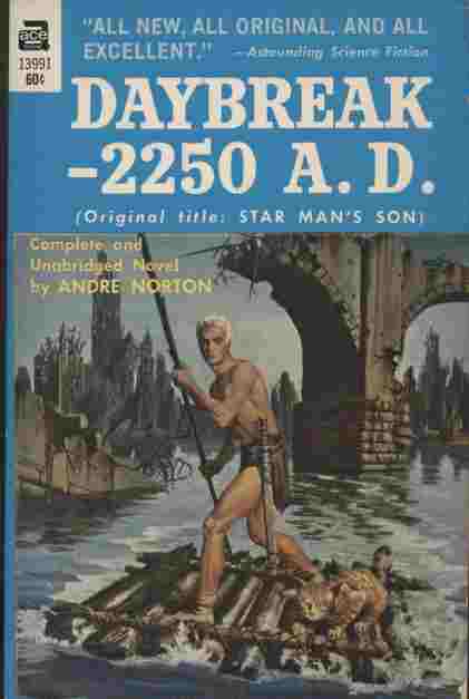 Daybreak - 2250 A.D. - Original title: Star Man's Son