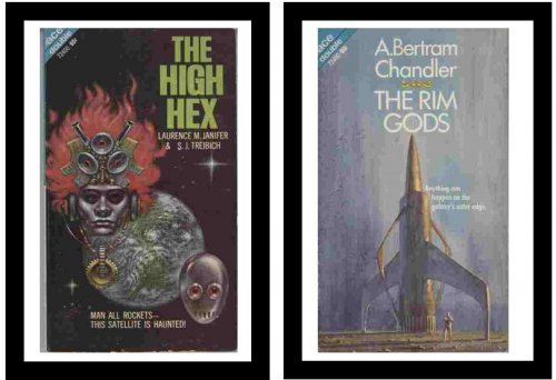The Rim Gods / The High Hex - Anything can happen on the galaxy's outer edge / Man all rockets - this satellite is haunted!