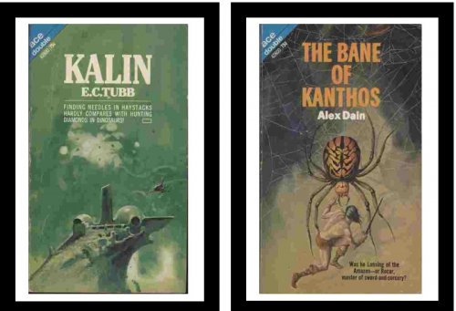 Kalin / The Bane of Kanthos - Finding needles in haystacks hardly compares with hunting diamonds in dinosaurs! / - Was he Lansing of the Amazon - or Rocar, master of sword-and-sorcery