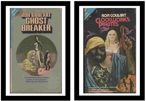 Clockwork's Pirates / Ghost Breaker - Kidnapped by clockwork, ransomed by robots, and marked for death by mean-minded mechanisms / Having trouble with psi powers, spooks, or E-T visitations Take it up with Max Kearny!