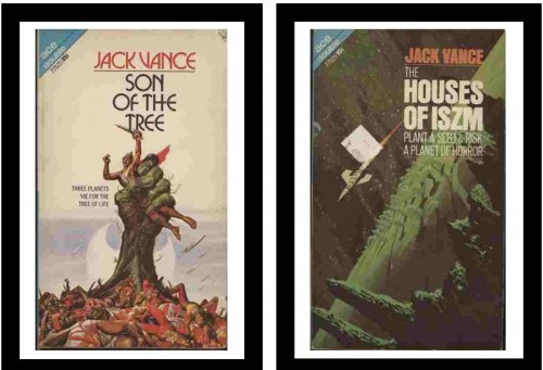 Son of the Tree / The Houses of Iszm - Three planets vie for the Tree of Life / Plant a seed and risk a planet of horror