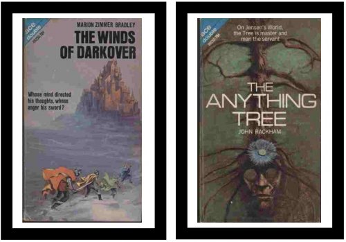 The Winds of Darkover / The Anything Tree - Whose mind directed his thoughts, whose anger his sword / On Jensen's world, the Tree is master and man the servant