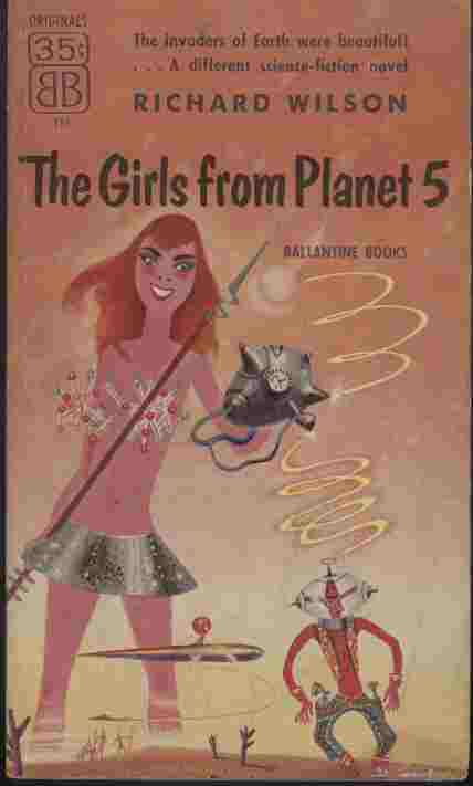 The Girls from Planet 5 -- The invaders of Earth were beautiful! .A different science-fiction novel
