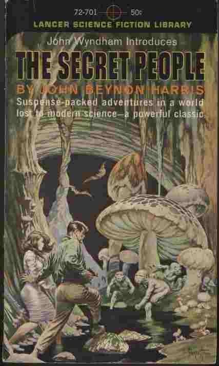 The Secret People -- Suspense-packed adventures in a world lost to modern science - a powerful classic