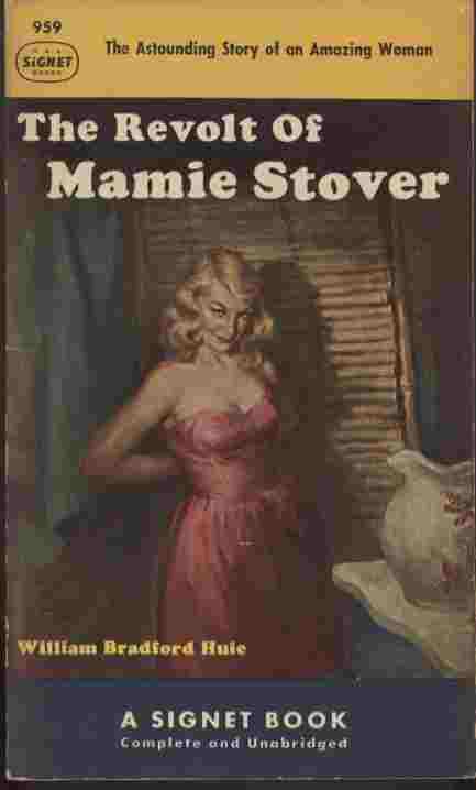 The Revolt of Mamie Stover - The amazing story of an amazing woman