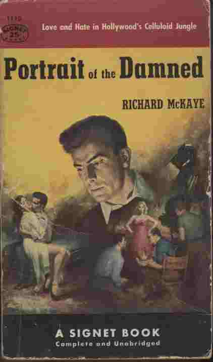 Portrait of the Damned - love and hate in Hollywood's celluloid jungle