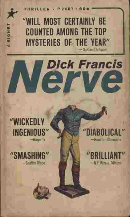 Nerve - . nightmare-paced story of a man whose respectability masks a crazed obsession. an obsession that makes him a most successful avenger.