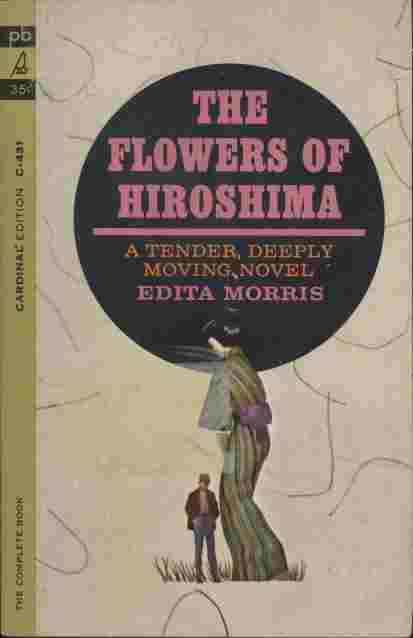 The Flowers of Hiroshima - A tender, deeply moving novel