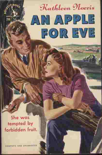An Apple for Eve - She was tempted by forbidden fruit. Chris and Loveday had known frustration and disappointment. Now, at last, the high promise of romance was theirs. But had it come too late