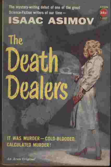 The Death Dealers - It was murder - cold-blooded, calculated murder!