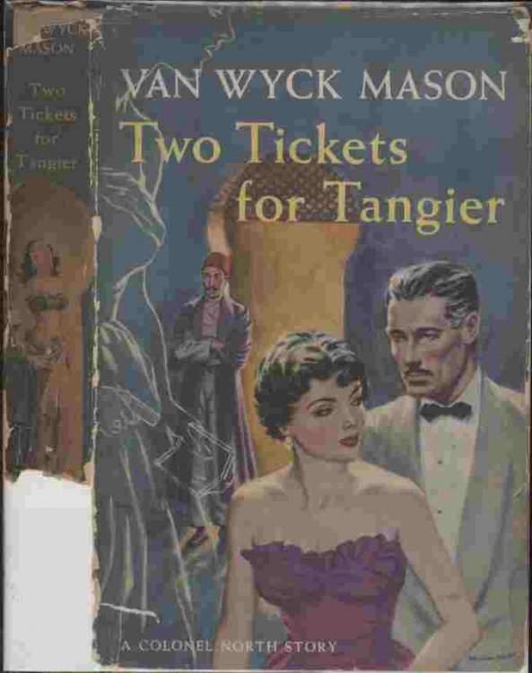 Two Tickets for Tangiers -- When Colonel Hugh North, the man from G-2, ran into the lovely lady Angela Forester in London, she appeared changed. Unless he missed his guess, she was now in MI-2, British Intelligence.