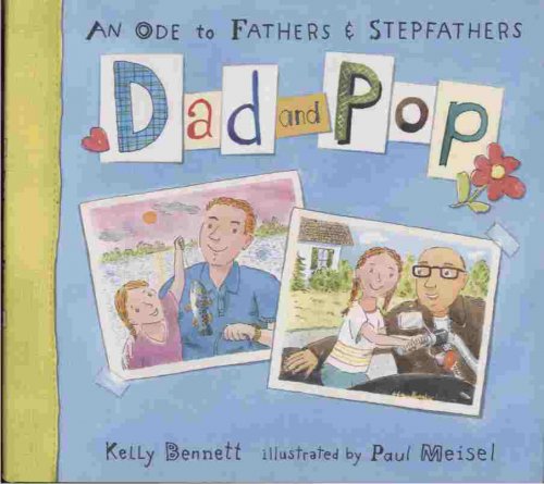 Dad and Pop -- An ode to fathers and stepfathers
