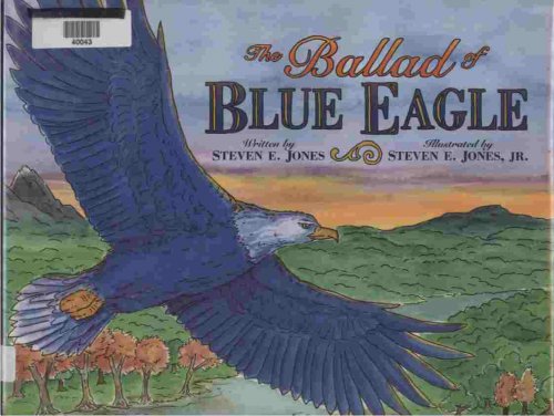 The Ballad of Blue Eagle