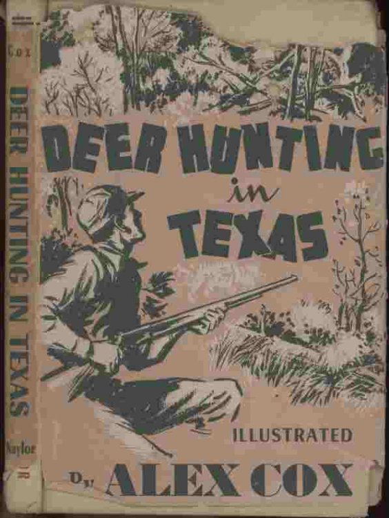 Deer Hunting in Texas -- A handbook for hunters