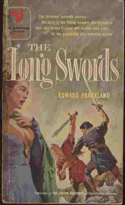 The Long Swords -- The turbulent eleventh century - the story of two Viking invaders who plundered their way across England and battled each other for the possession of a beautiful woman.