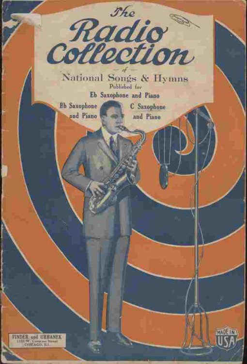The Radio Colllection of National Songs & Hymns -- Published for Bb Saxophone, C Saxophone, Eb Saxophone and Piano