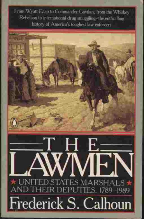 The Lawmen -- From Wyatt Earp to Commander Gavilan, from the Whiskey Rebellion to international drug smuggling - the enthralling history of America's toughest law enforcers.