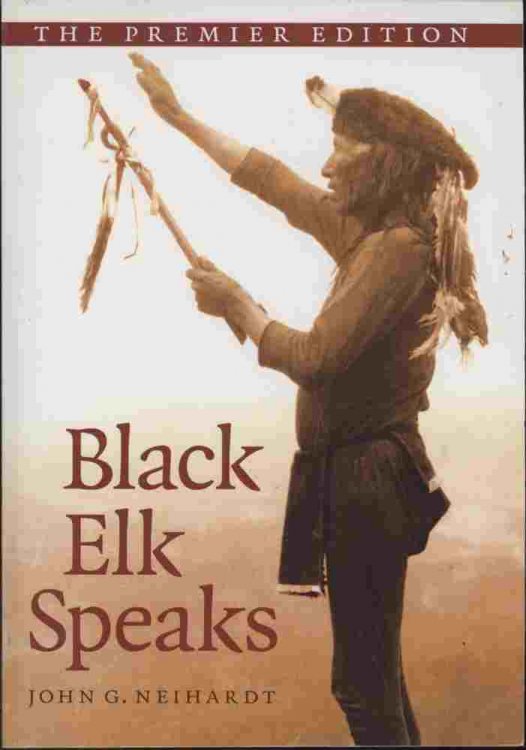 Black Elk Speaks -- This inspirational and unfailingly powerful story reveals the life and visions of the Lakota healer Nicholas Black Elk (1863-1950) and the tragic history of his Sioux people during the epic closing decades of the Old West.