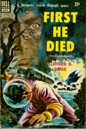 First He Died