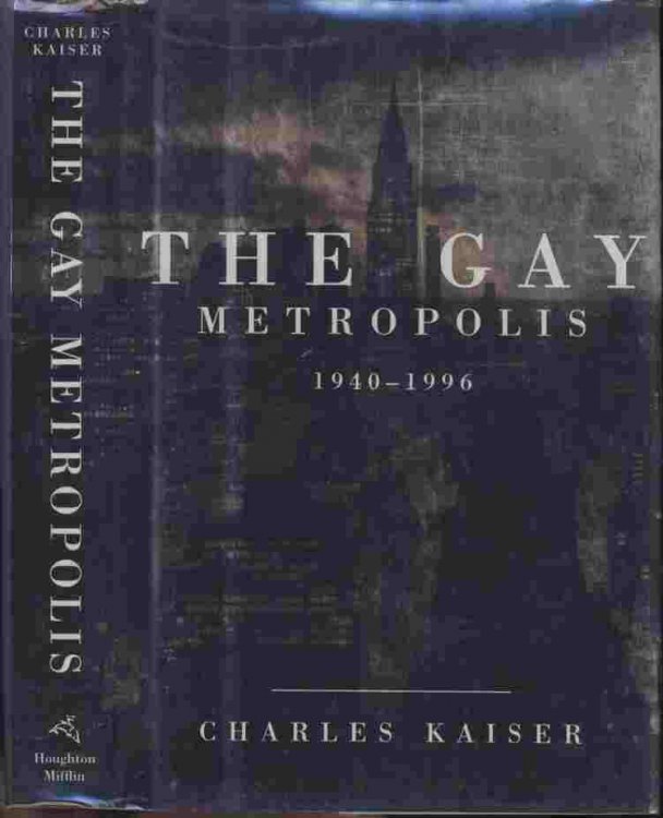 The Gay Metropolis -- For hundreds of thousands of gay Americans, New York City is the literal gay metropolis: the place where they have learned how to live openly, honestly, and without shame.