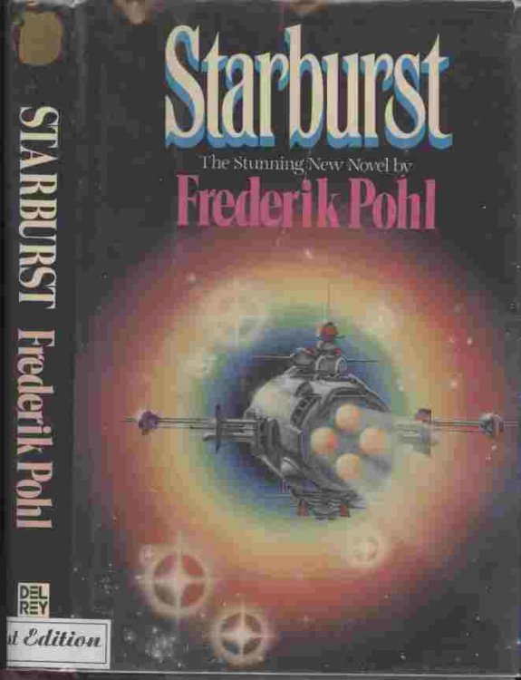 Starburst -- The search had been long and thorough but, at last, four couples - eight extremely intelligent, very beautiful men and women - had been chosen to crew man's first mission to another stellar system.