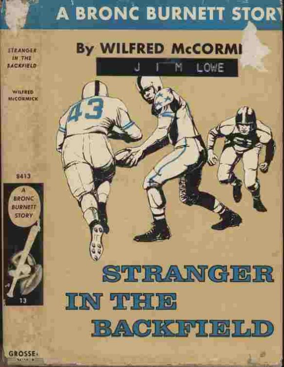 Stranger in the Backfield -- A Bronc Burnett Story