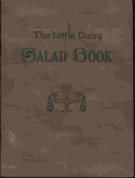 The Little Daisy Salad Book