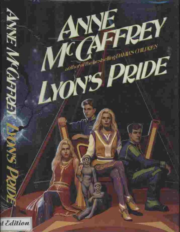 Lyon's Pride -- .the peaceful races of the universe need every ounce of power that the Lyon clan can muster. The Hivers' own world has been destroyed by a sun gone nova, which has left them in search of a new home.