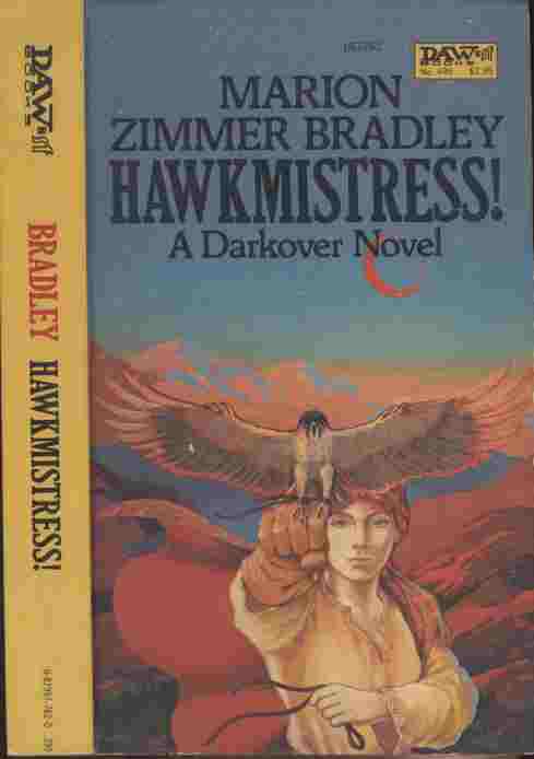 Hawkmistress! -- A Darkover Novel