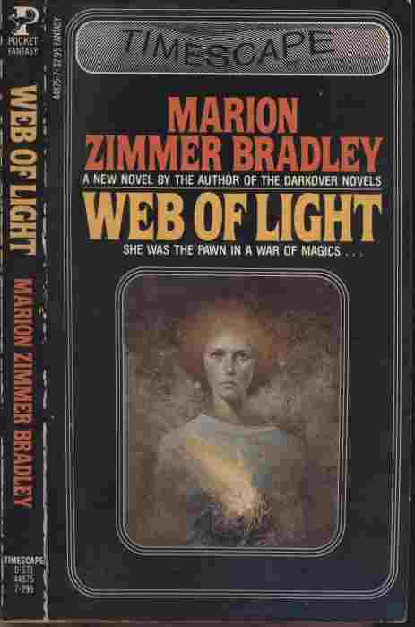 Web of Light -- She was the pawn in a war of magics.