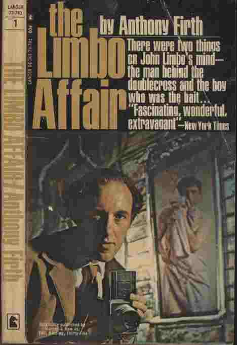 The Limbo Affair -- There were two things on John Limbo's mind - the man behind the doublecross and the boy who was the bait.