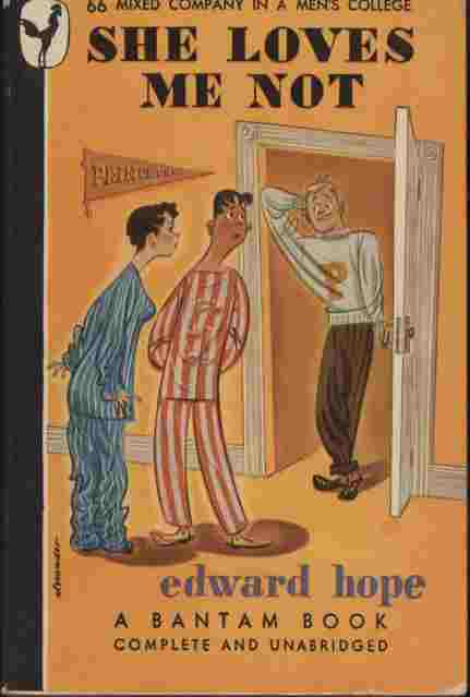 She Loves Me Not -- Mixed company in a men's college