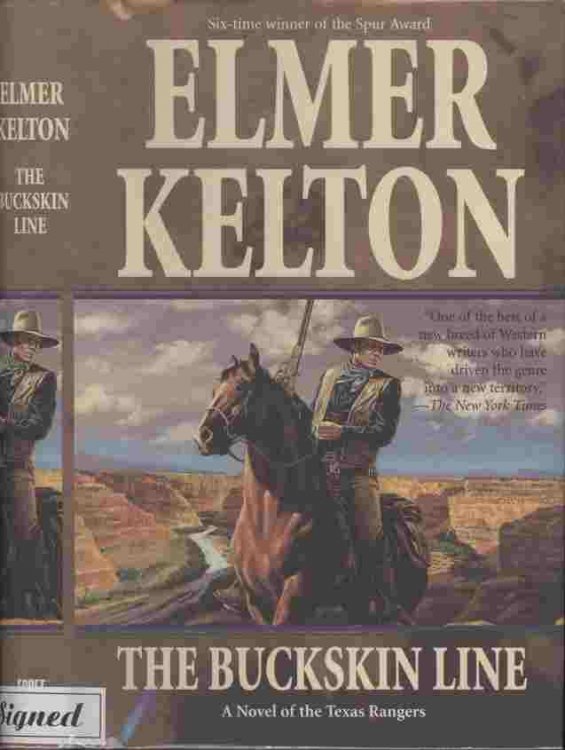 The Buckskin Line -- A novel of the Texas Rangers