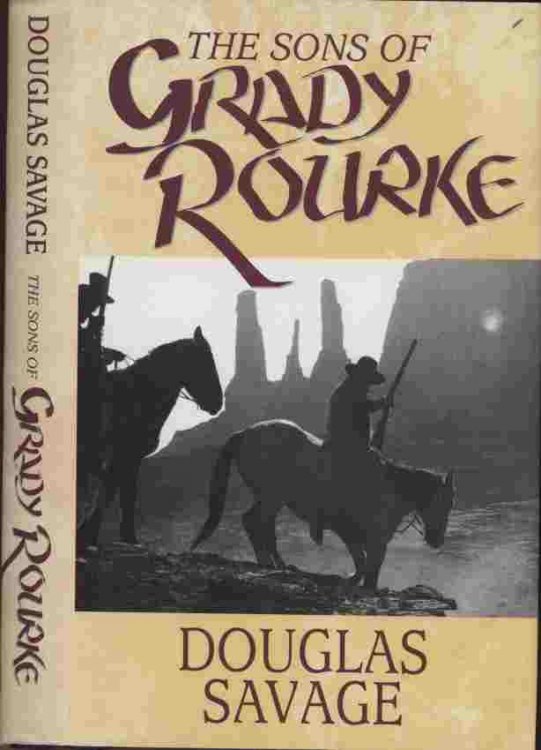 The Sons of Grady Rourke -- The Dead Man's Journey - Journada del Muerte - the locals called it: the blistering ocean of sand and sage between the Rio Grande River to the West and the Sacramento mountain range to the east.