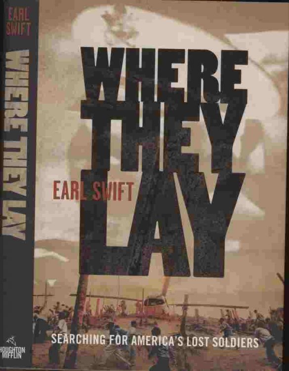 Where They Lay -- Searching for America's Lost Soldiers